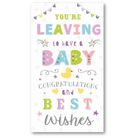 ICG You're Leaving To Have A Baby Congratulations And Best Wishes Card