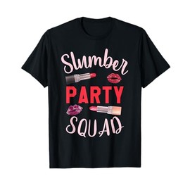 Slumber Party Squad T-Shirt