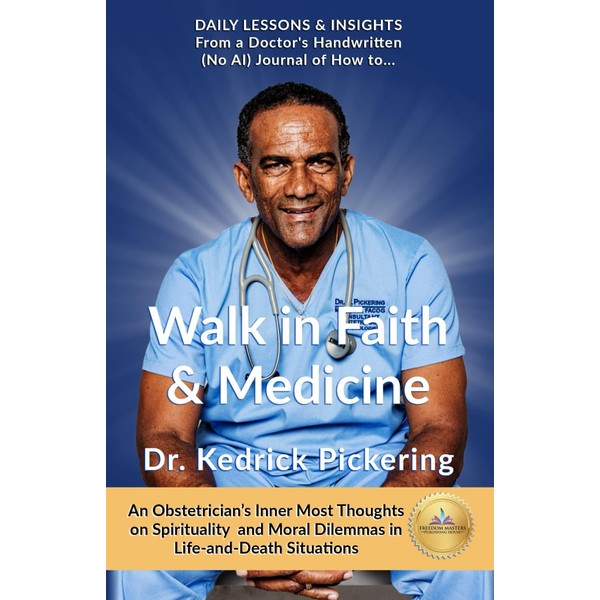 Walk in Faith & Medicine: Daily Lessons & Insights from
