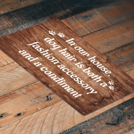 JP's Parcels Tin Signs for Home Wall Décor - Metal Sign 12 x 8 in. in Our House Dog Hair is Both a Fashion Accessory and a Condiment