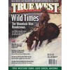 True West Magazine November / December 2024 Wild Times
