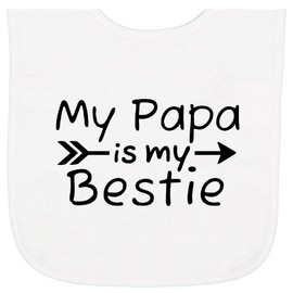 inktastic My Papa Is My Bestie Baby Terry Cloth Bib White 46b88