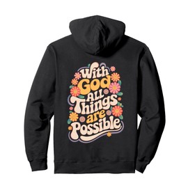 With god All Things Are Possible Women Christian Bible Verse Pullover Hoodie
