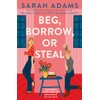 Beg, Borrow, or Steal