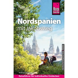 Reise Know-How Reiseführer Nordspanien mit Jakobsweg