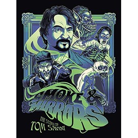 Smoke and Mirrors: The Story of Tom Savini