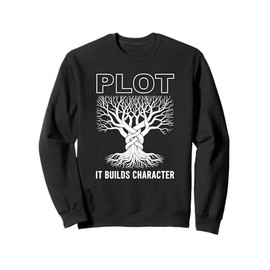 Funny Plot It Builds Character Book Reading Teacher Gifts Sweatshirt