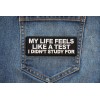 Ivamis My Life feels Like a test I didn't Study