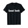 Sweet Tooth T-Shirt