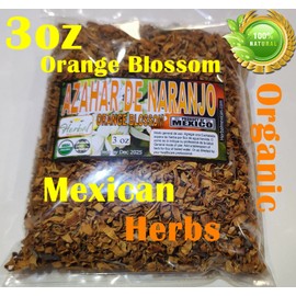 Herbal Mexican Azahares,Flor de azahar de naranjo(a) ,te de azahar, te de azahares Natural 3oz!