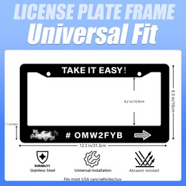 Onevenvi License Plate Frame Funny License Plate Frame with Humor Text Take It Easy Omw2fyb Rust-Proof Waterproof Stainless Steel with Screws for Men Women 12.2 x 6 Inches, On My Way to FYB