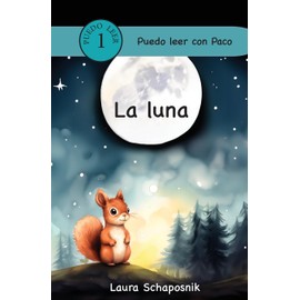 La luna (Puedo leer con Paco) (Spanish Edition)