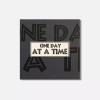 Unbranded One Day At A Time White 4'' X 4''