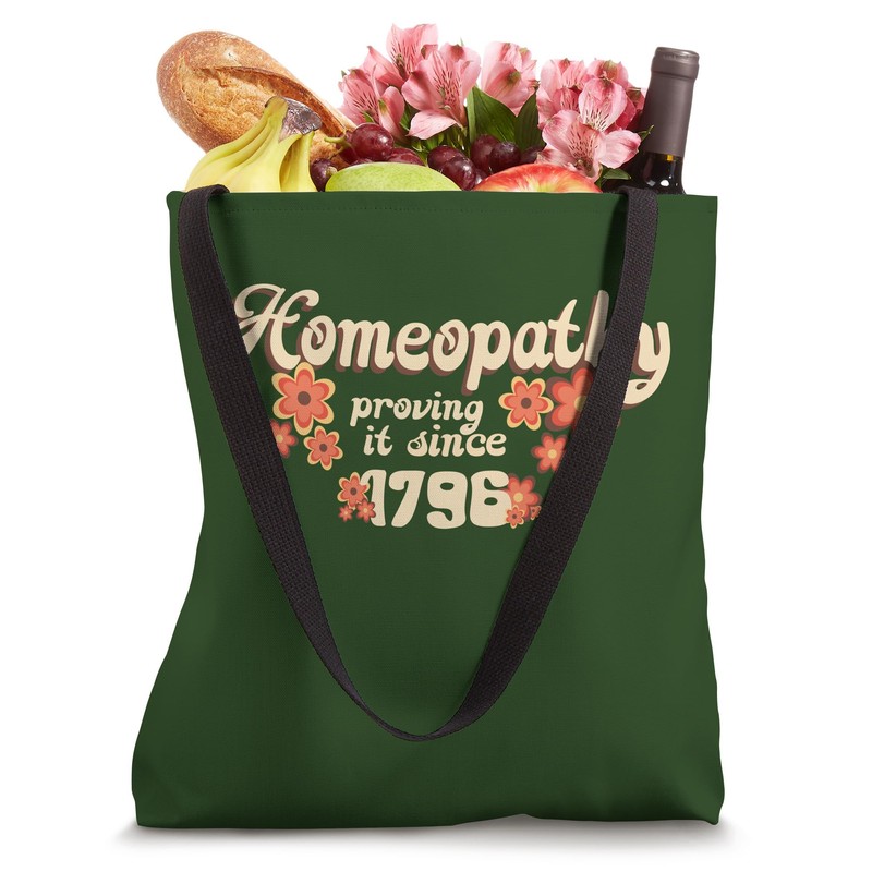 Homeopathy Proving It Since 1796 Tote Bag