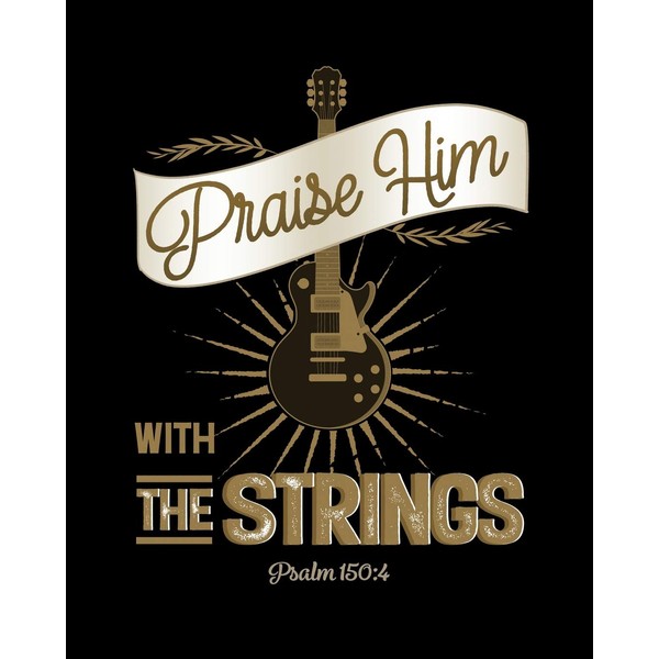 Praise Him With The Strings Psalm 150:4: 7 Blank Chord