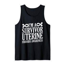 I'm A Survivor Uterine Fibroids Awareness Uterus Removal Tank Top