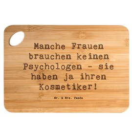 Mr. & Mrs. Panda Bambus - Schneidebrett Spruch Manche Frauen brauchen keinen Psychologen - sie haben ja ihren Kosmetiker! - Geschenk,
