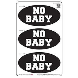 NO BABY Oval Minis (3 PACK) Vinyl Hard Hat Helmet decal - size: 3" x 1.5" color: BLACK/WHITE - Hard Hat, Helmet, Windows, Walls, Bumpers, Laptop, Lockers, etc.
