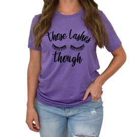 Womens Eyelash Shirt Those Lashes Though Beauty Lashes Girl Artist tee Makeup Beauty T-Shirt (Purple-XX Large)