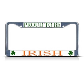 Proud to Be Irish Ireland License Plate Frame Tag Holder Cover