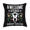 Uterus Removal Surgery Recovery Products Hysterectomy Throw Pillow