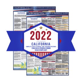 2022 California State and Federal Labor Laws Poster - OSHA Workplace Compliant 24" x 36" - Laminated (Combo)