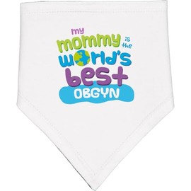 inktastic OBGYN Mom Quote Baby Bandana Bib White and Black 21623