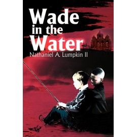 Wade in the Water