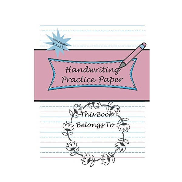 Handwriting Practice Paper: Writing Paper For Students Learning to Write