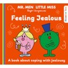Mr. Men Little Miss: Feeling Jealous: A New Book for