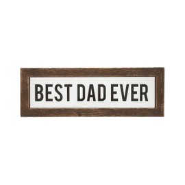 Pavilion Gift Company - Best Dad Ever - 6" x 2" Plaque Desk Top Wall Decor Sign Daddy Dada Father