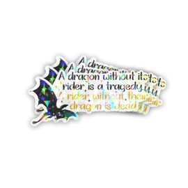 Set 3Pcs A Dragon Without Its Rider Is a Tradegy Holographic Sticker Funny Black Dragon Humor Bookish Kindle Waterproof 3 Inches Die-cut Vinyl for Water Bottle Laptop Phone for Friend Coworker Dad Mom