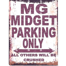 TRACY'S SIGNS 8x10in MG MIDGET PARKING SIGN RETRO VINTAGE STYLE 8x10in 20x25cm CAR SHED TIN GARAGE WORKSHOP WALL ART