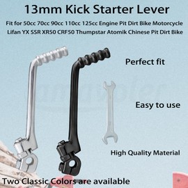 Amavoler Kick Starter Lever 13mm Aftermarket Accessory Fit for 50cc 70cc 90cc 110cc 125cc Engine Pit Dirt Bike Motorcycle Lifan YX SSR XR50 CRF50 Thumpstar Atomik Chinese Pit Dirt Bike. (Silver)