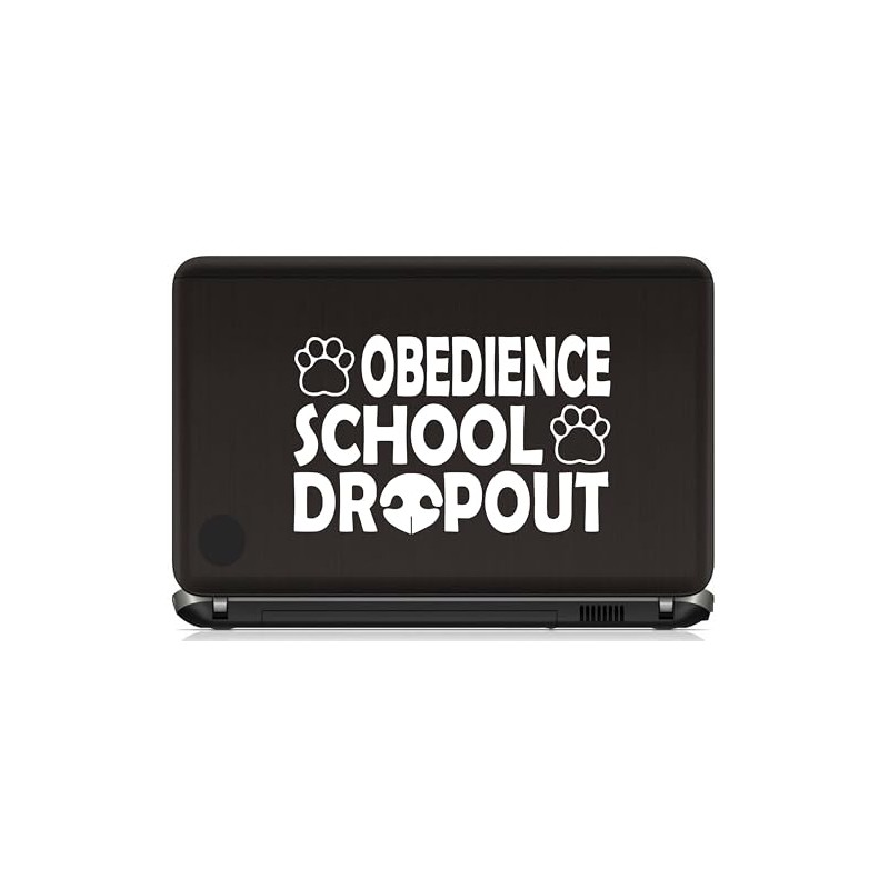 Obedience School Dropout Dog Decal Sticker for Car Window 8.0