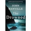 The Drowned: A Novel (Strafford and Quirke, 4)