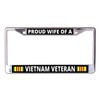 Proud Wife of A Vietnam Veteran Chrome License Plate Frame
