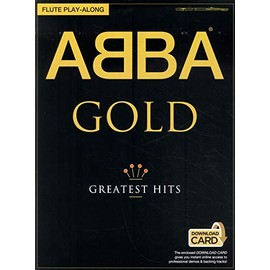 ABBA Gold: Flute Playalong. Includes Audio Online