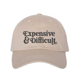 DSY Lifestyle Expensive & Difficult Embroidered Baseball Hat (US, Alpha, One Size, Stone)