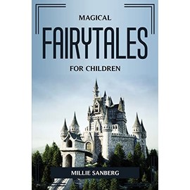 Magical Fairy Tales for Children