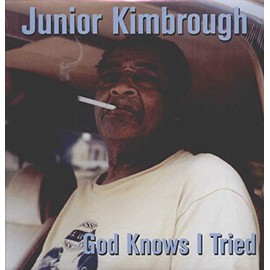 God Knows I Tried [Vinyl] by Junior Kimbrough [Vinyl]