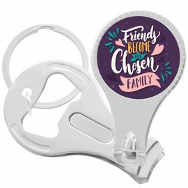 Friends Become Our Chosen Family Nail Clippers Plus Bottle Opener Keychain