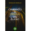 Cruzando el umbral del sueño