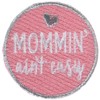 Simplicity 19320100053 Momin' Ain't Easy Iron On Applique Patch for