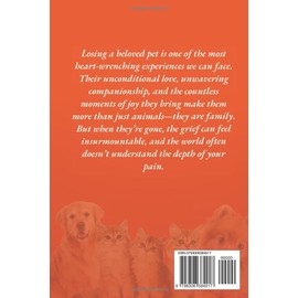  Paws in Our Hearts: Healing After Pet Loss: Finding Comfort, Healing, and Purpose After the Loss of Your Beloved Pet