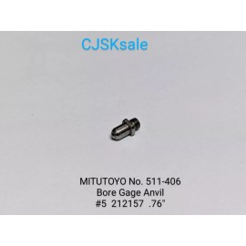 MITUTOYO No. 511-406 Bore Gage Anvil #5 212157 .76" (NEW).