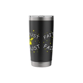 Fairy Faith Trust and Fairy Dust Stainless Steel Insulated Tumbler