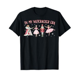 in My Nutcracker Era Christmas Xmas Holiday Pajama Retro T-Shirt