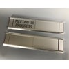 Sliding Signs - Entry Control - Meeting in Progress (Or
