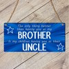Pixie's Gifts Best Brother Uncle Birthday Gift Wooden Blue Plaque